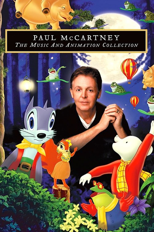 Movie poster for Paul McCartney - The Music and Animation Collection (2004)