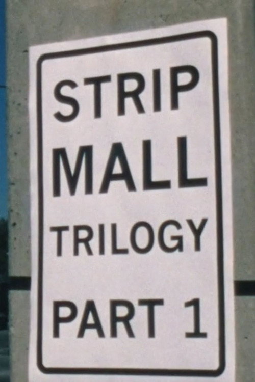 Movie poster for Strip Mall Trilogy (2001)