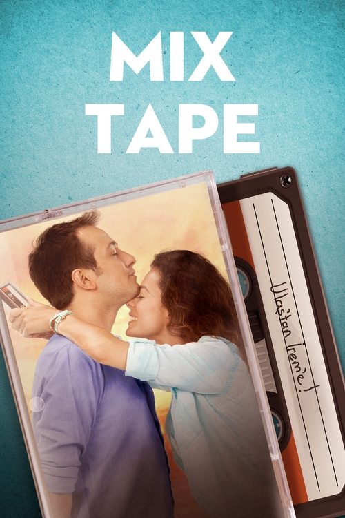 Movie poster for Mix Tape (2014)