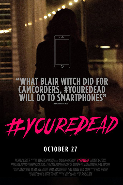 Movie poster for #YoureDead (2017)