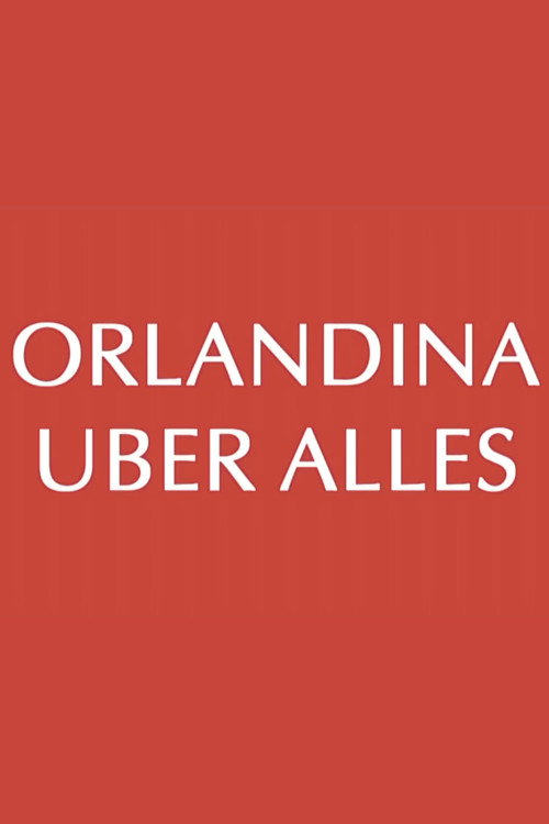 Movie poster for Orlandina Uber Alles (2011)