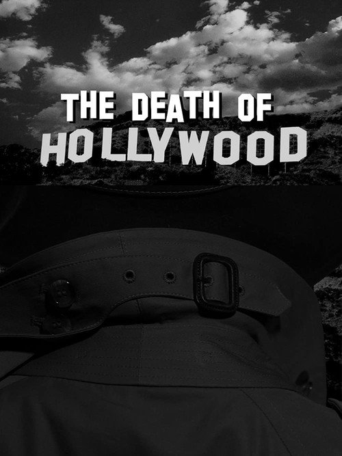 Movie poster for The Death of Hollywood