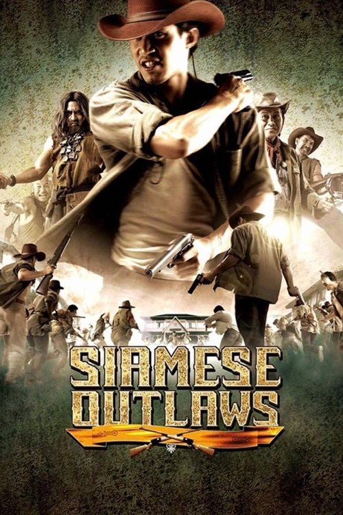 Movie poster for Siamese Outlaws (2004)