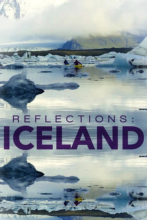 Movie poster for Reflections: Iceland (2016)
