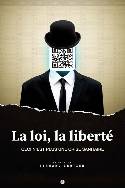 Movie poster for La loi, la liberté (2022)