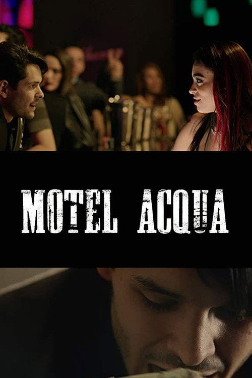 Movie poster for Motel Acqua (2018)