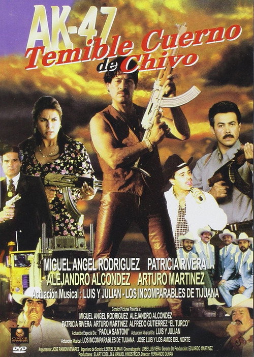 Movie poster for Ak-47 temible cuerno de chivo (1997)
