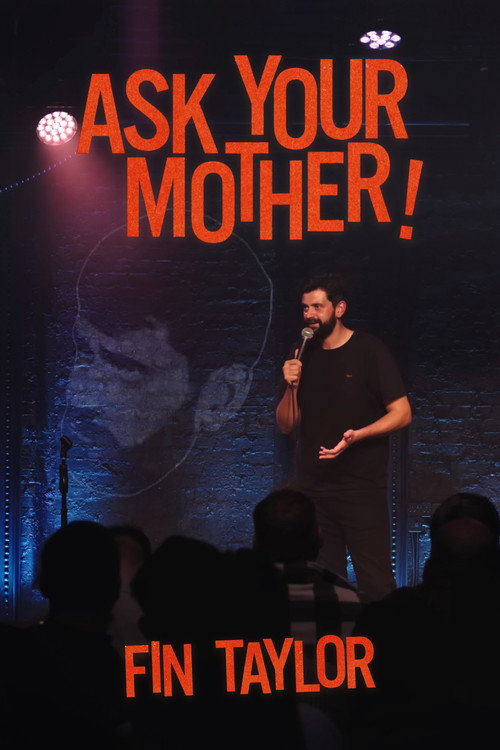 Movie poster for Fin Taylor: Ask Your Mother (2025)