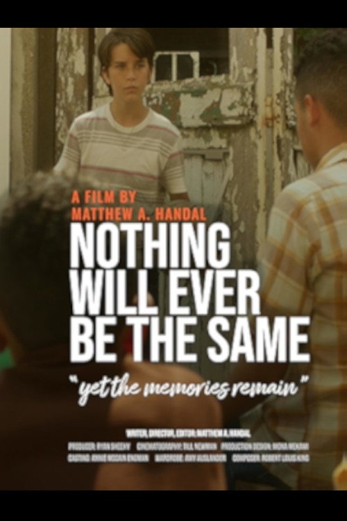 Movie poster for Nothing Will Ever Be the Same