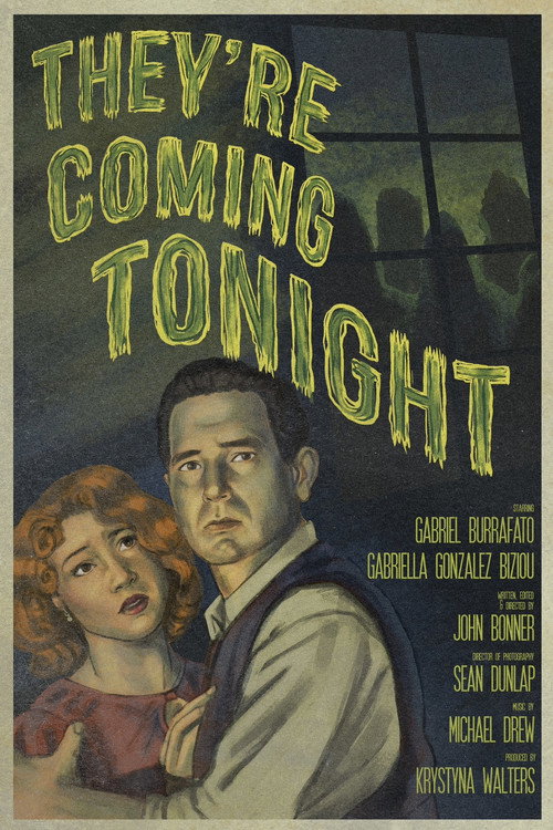 Movie poster for They're Coming Tonight (2025)