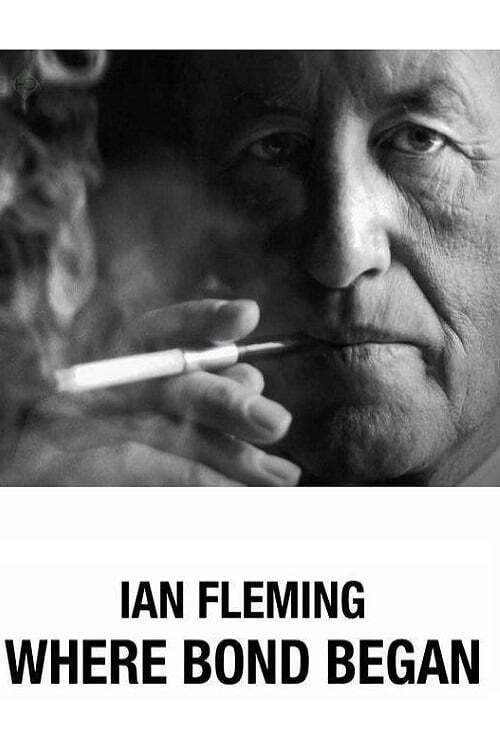 Movie poster for Ian Fleming: Where Bond Began (2008)