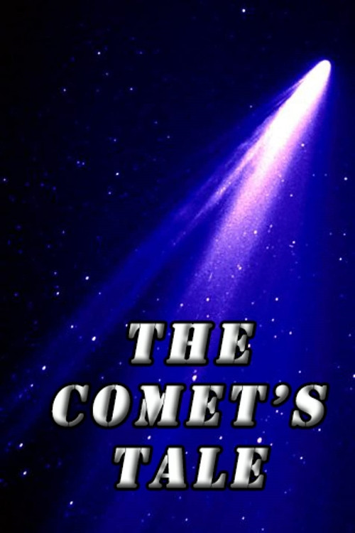 Movie poster for The Comet's Tale (2007)