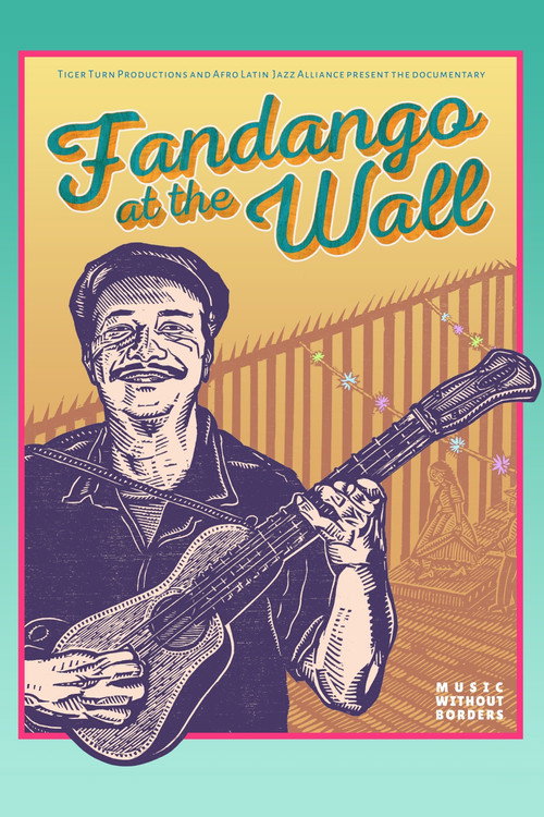 Movie poster for Fandango at the Wall (2020)