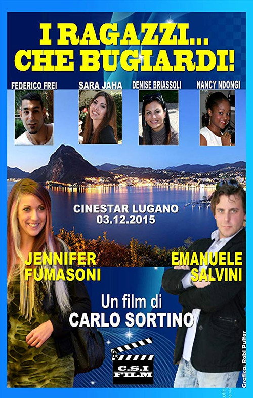 Movie poster for I ragazzi... che bugiardi! (2015)