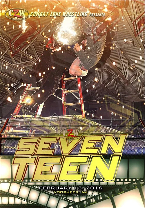 Movie poster for CZW Seventeen (2016)