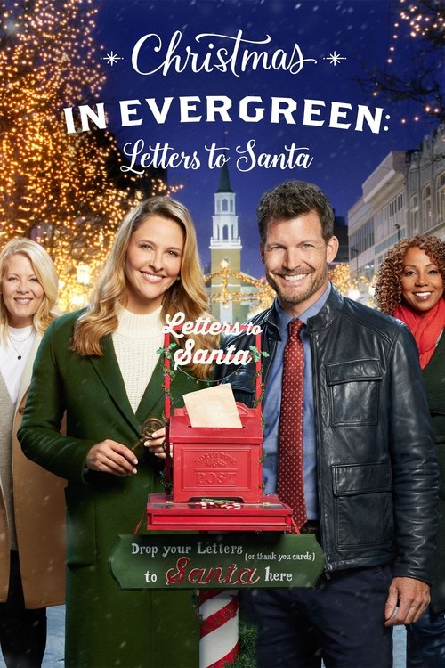 Movie poster for Christmas in Evergreen: Letters to Santa (2018)