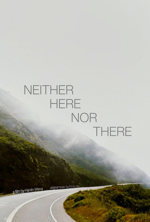 Movie poster for Neither Here Nor There