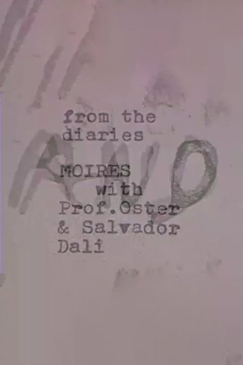 Movie poster for Moires with Prof. Oster and Salvador Dalí (2006)