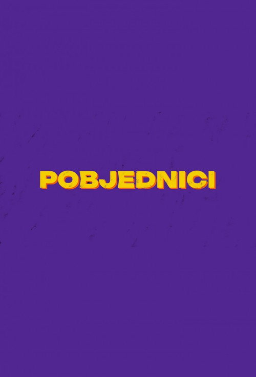 Series poster for Pobjednici (2025)