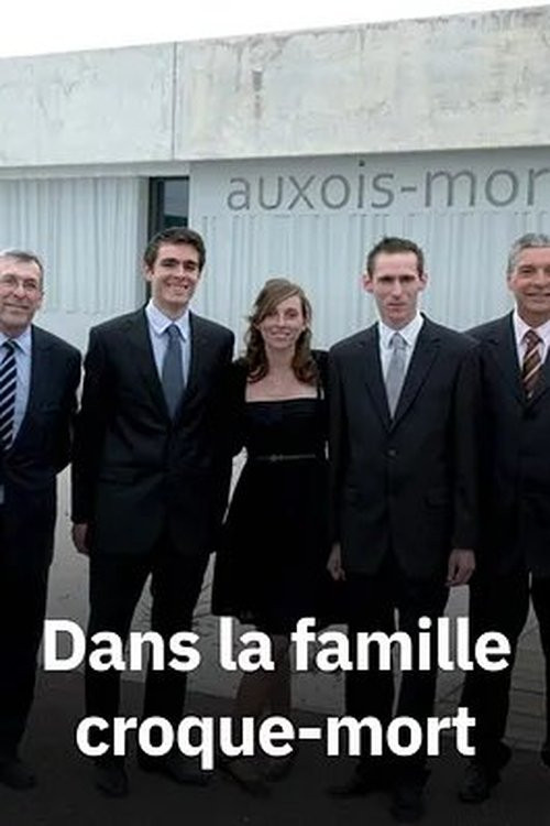 Movie poster for Dans la famille croque-mort (2017)