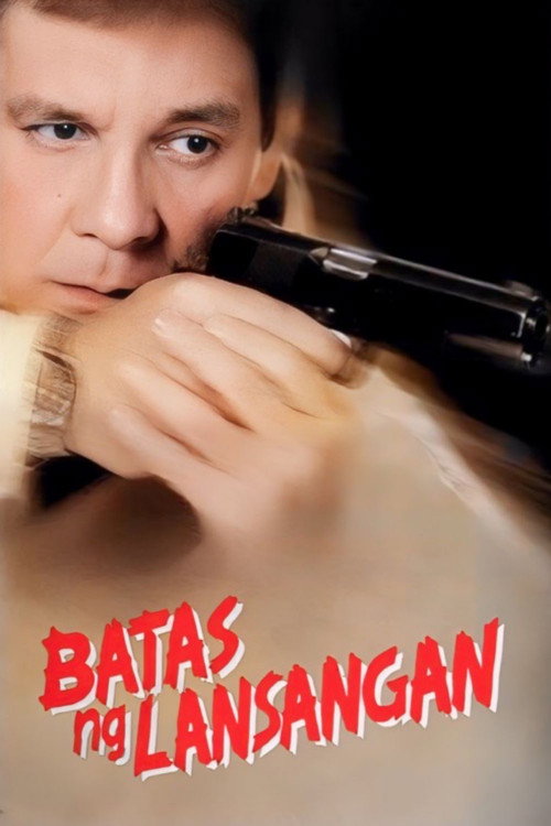 Movie poster for Batas Ng Lansangan (2002)