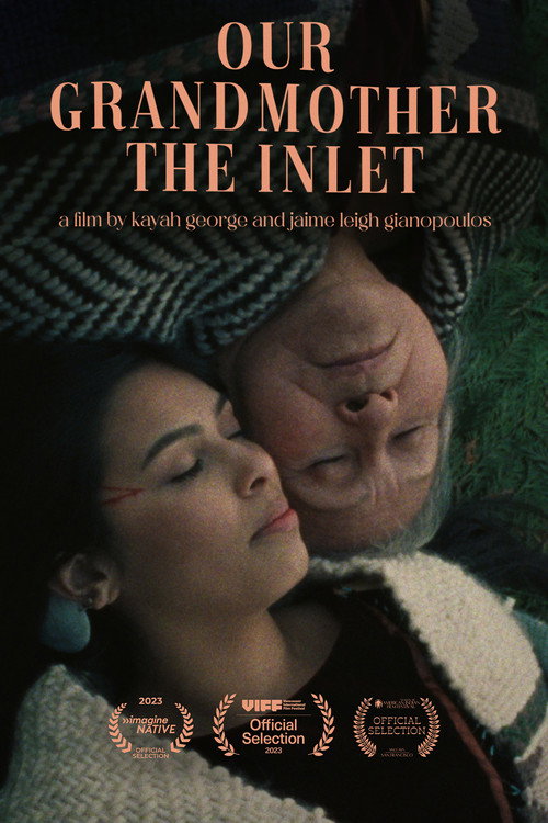 Movie poster for Our Grandmother the Inlet (2023)