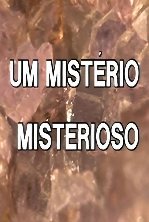 Um Mistério Misterioso poster