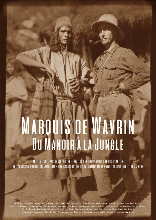Movie poster for Marquis de Wavrin, from the Manor to the Jungle (2017)