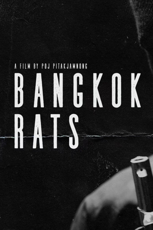 Movie poster for Bangkok Rats (2022)