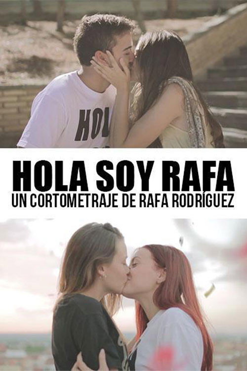 Movie poster for Hola, soy Rafa (2016)