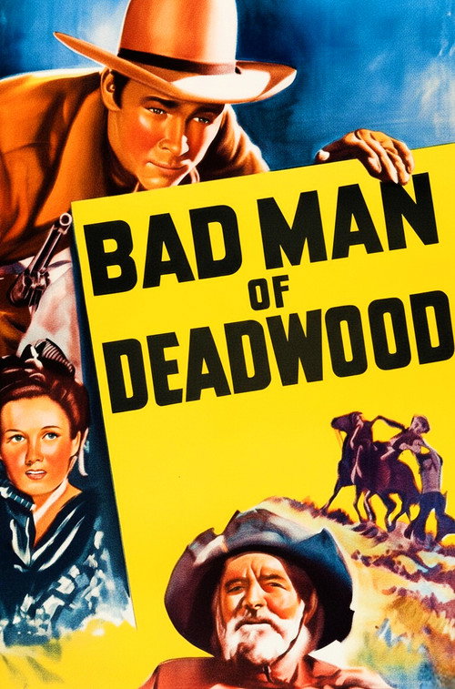 Movie poster for Bad Man of Deadwood (1941)