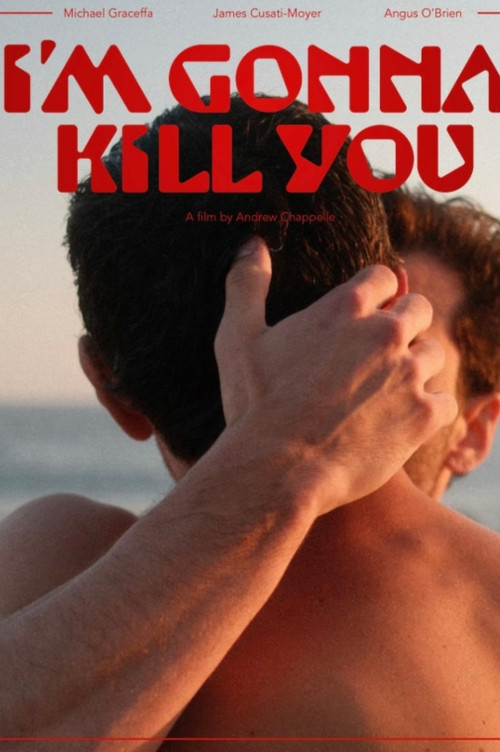 Movie poster for I'm Gonna Kill You (2026)