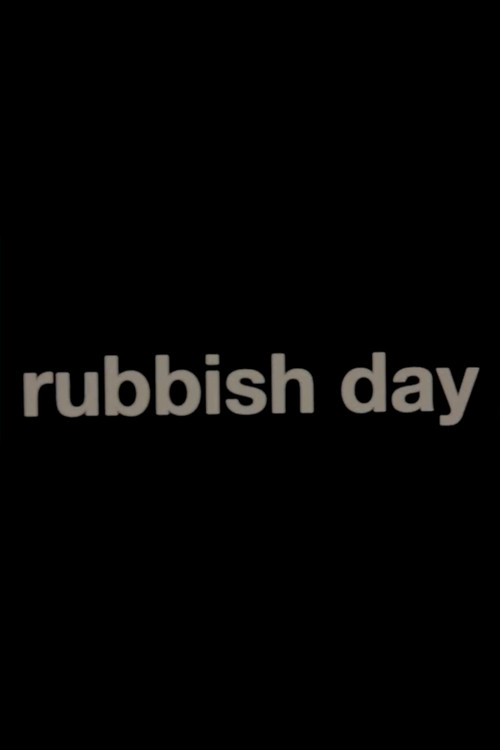 Rubbish Day poster