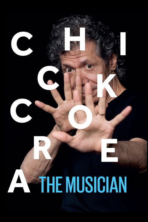 Movie poster for Chick Corea: The Musician (2017)