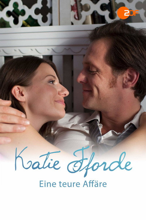 Movie poster for Katie Fforde - Eine teure Affäre (2013)