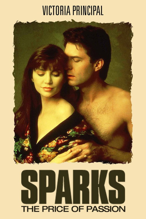 Movie poster for Sparks: The Price of Passion (1990)