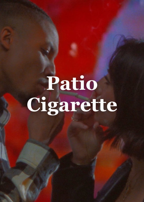 Movie poster for Patio Cigarette (2025)