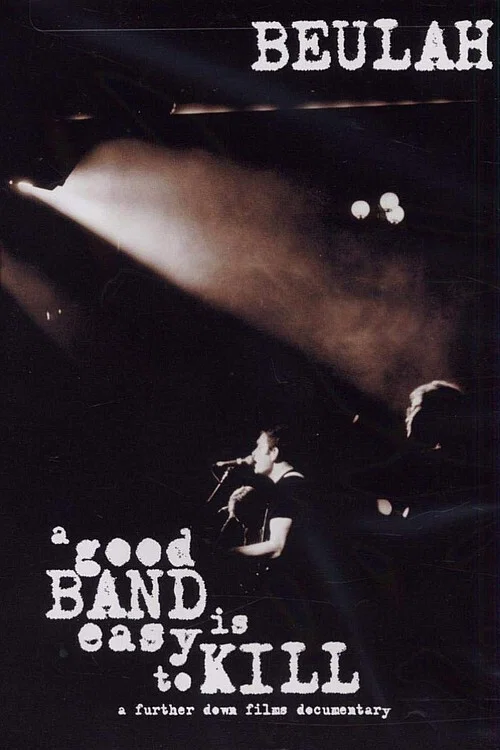 Movie poster for A Good Band Is Easy to Kill (2005)