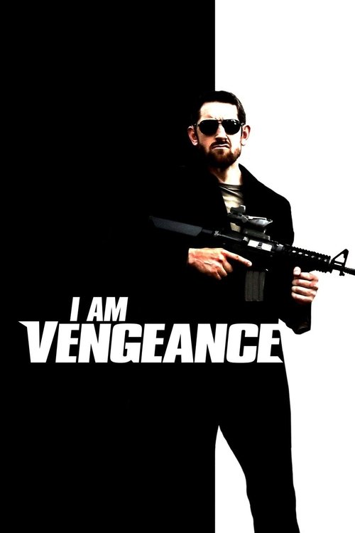 Movie poster for I Am Vengeance (2018)