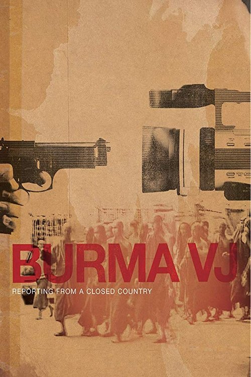 Movie poster for Burma VJ: Reporting from a Closed Country (2008)