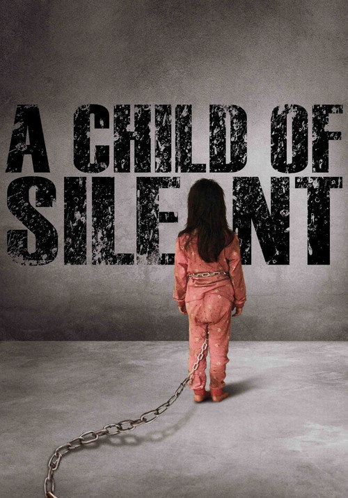 Movie poster for A Child of Silent (2025)