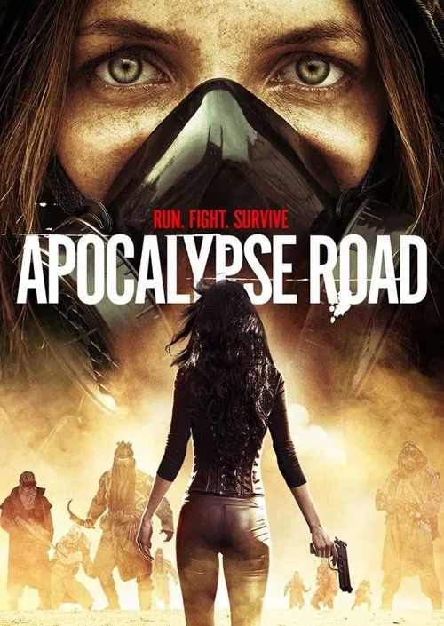 Movie poster for Apocalypse Road (2016)
