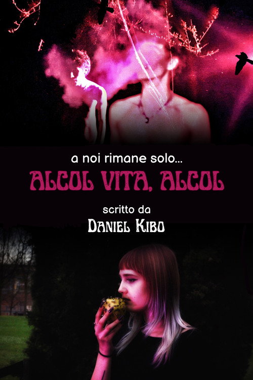 Movie poster for Alcol Vita, Alcol (2025)
