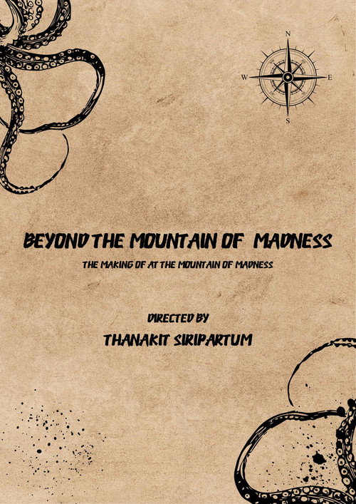 Movie poster for Beyond The Mountain of Madness: The Making Of  At The Mountain of Madness [Audio Fiction] (2024)