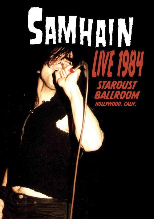 Movie poster for Samhain: Live 1984 at the Stardust Ballroom (2005)