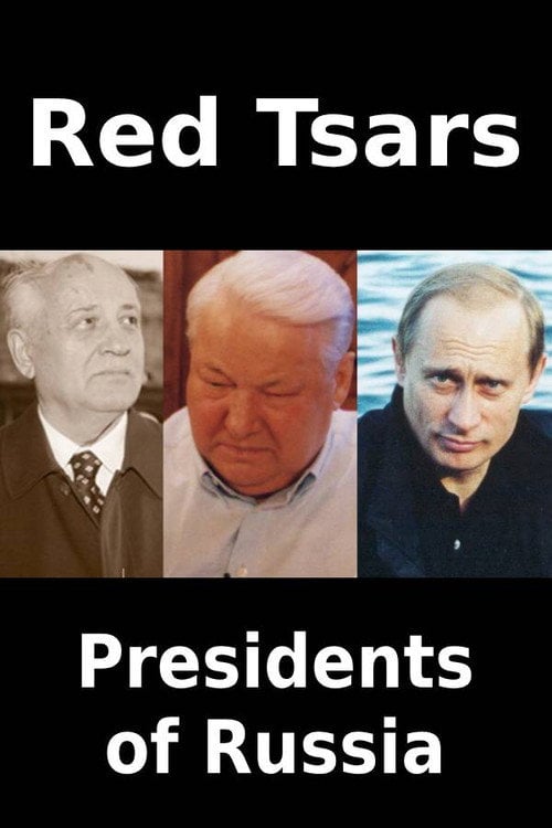 Series poster for Red Tsars. Presidents of Russia (2001)