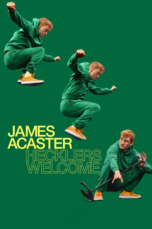 Movie poster for James Acaster: Hecklers Welcome (2024)