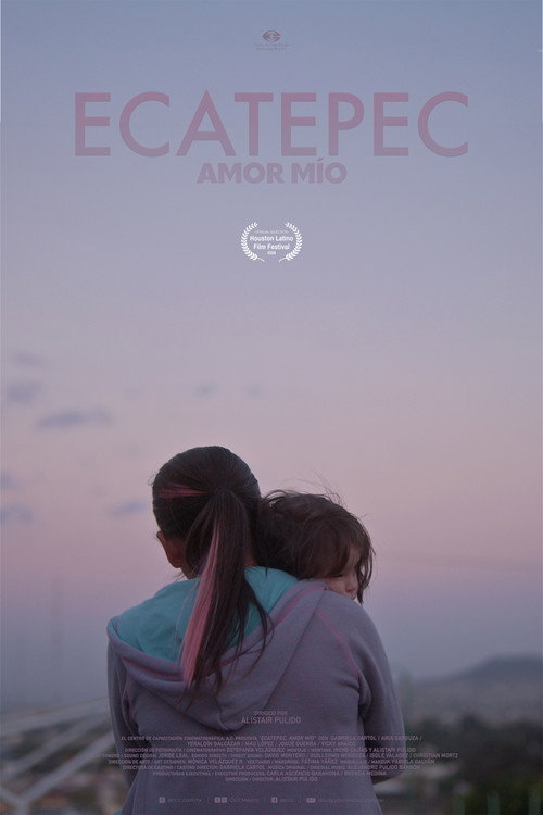 Movie poster for Ecatepec, amor mío (2026)