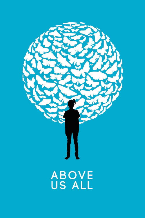 Movie poster for Above Us All (2014)