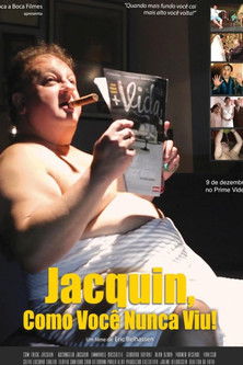 Movie poster for Jacquin Como Você Nunca Viu! (2025)